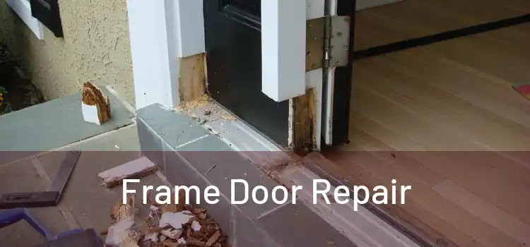  Frame Door Repair 